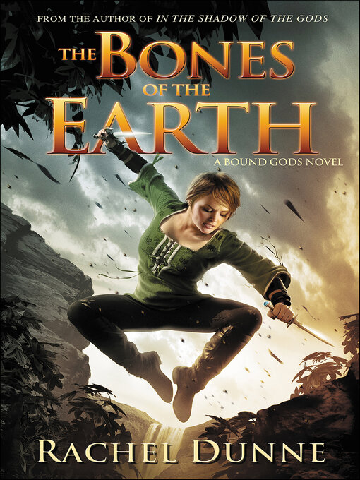 Title details for The Bones of the Earth by Rachel Dunne - Available